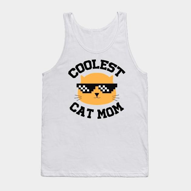 Coolest cat mom Tank Top by MasutaroOracle